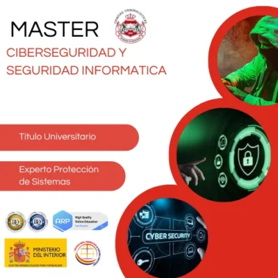 MÁSTER CIBERSEGURIDAD ONLINE MÁSTER CIBERSEGURIDAD ONLINE
