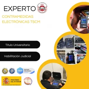 Curso Experto Contramedidas Electrónicas TSCM | Perito Judicial
