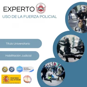 Curso Experto Uso Fuerza Policial | Perito Judicial