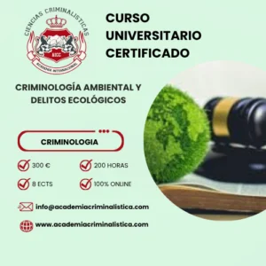 Curso Criminología Ambiental y Delitos Ecológicos