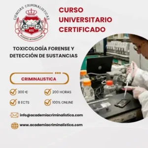 Curso Toxicología Forense Y Detección De Sustancias