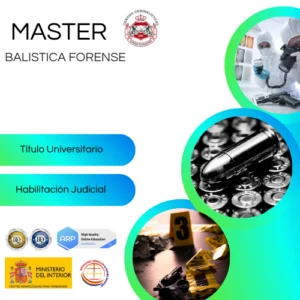 Máster Balística Forense