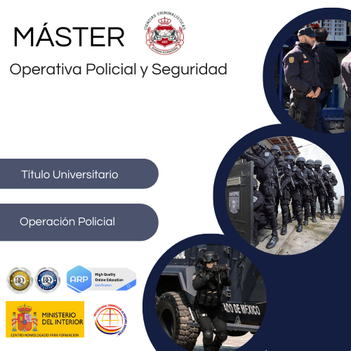 Máster Operativa Policial y Seguridad