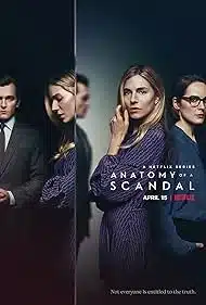 Películas sobre juicios reales que cambiaron la historia judicial 13 Película Anatomy of a Scandal