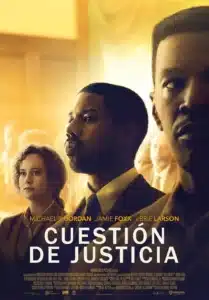 Películas sobre juicios reales que cambiaron la historia judicial 2 Película Cuestión de Justicia